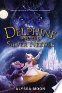 Delphine_and_the_Silver_Needle